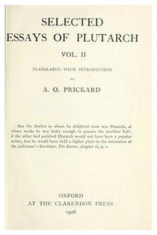 Selected Essays of Plutarch, Vol. II
