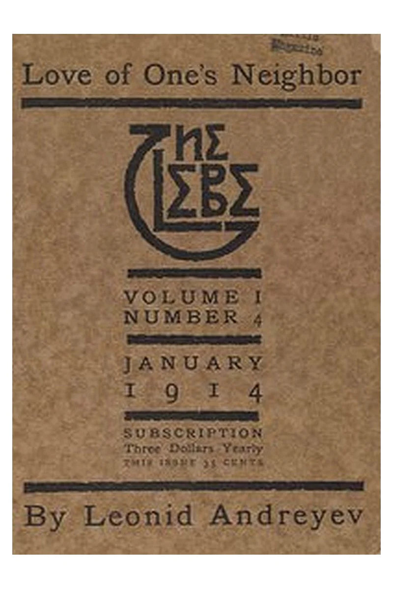 The Glebe 1914/01 (Vol. 1, No. 4): Love of One's Neighbor