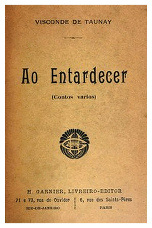 Ao Entardecer (Contos Varios)