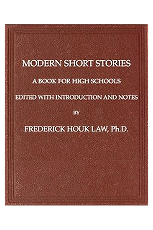 Modern Short Stories: A Book for High Schools