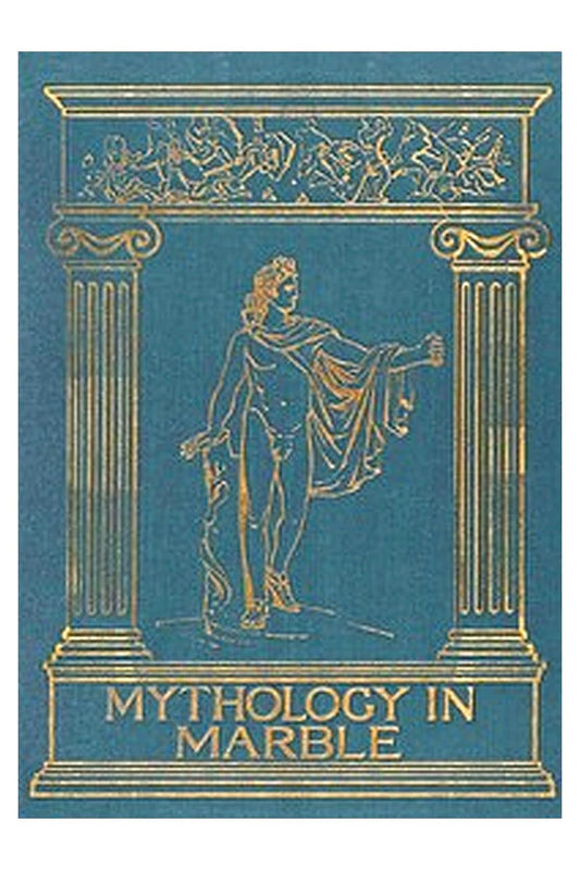 Mythology in Marble