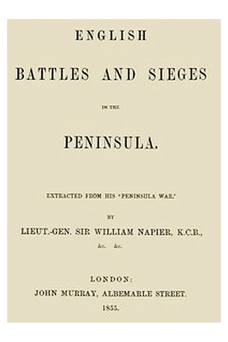 English Battles and Sieges in the Peninsula