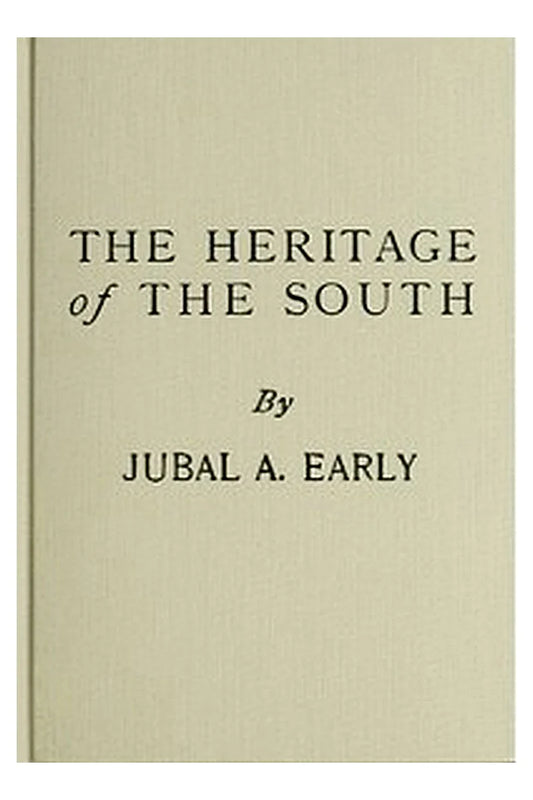 The Heritage of The South
