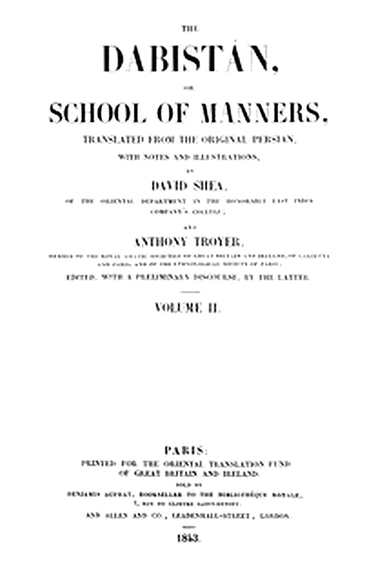 The Dabistán, or School of manners, Volume 2 (of 3)
