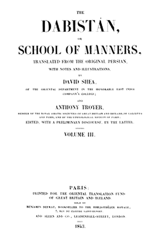 The Dabistán, or School of manners, Volume 3 (of 3)
