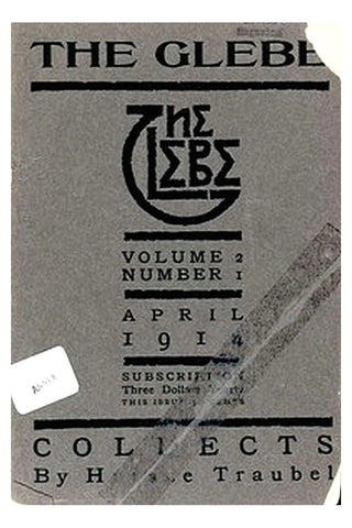 The Glebe 1914/04 (Vol. 2, No. 1): Collects