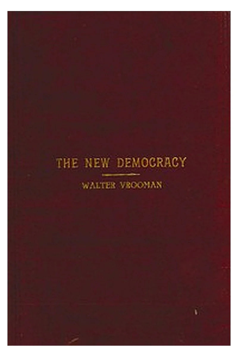 The New Democracy: A handbook for Democratic speakers and workers
