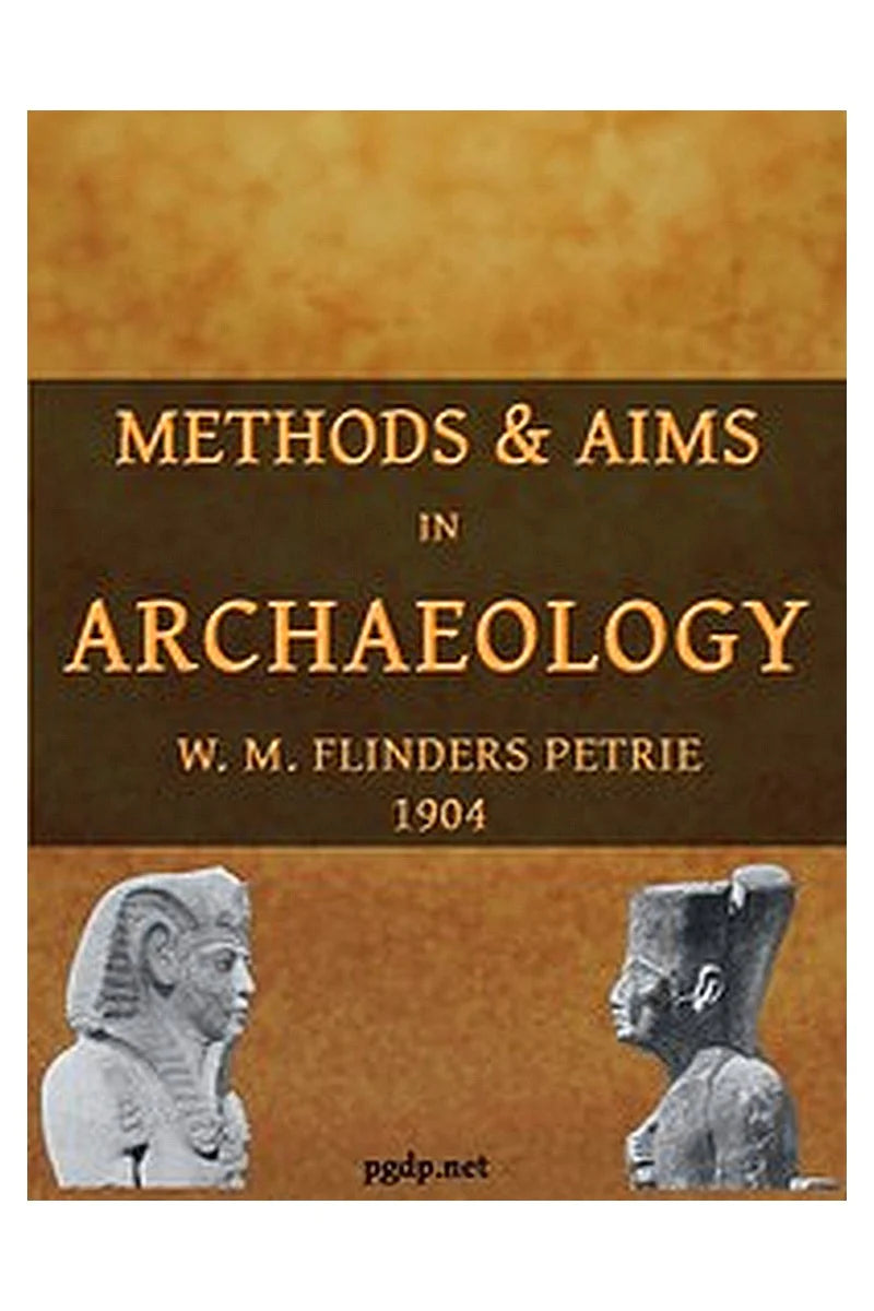 Methods and Aims in Archaeology