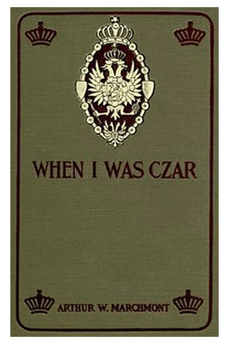 When I Was Czar
