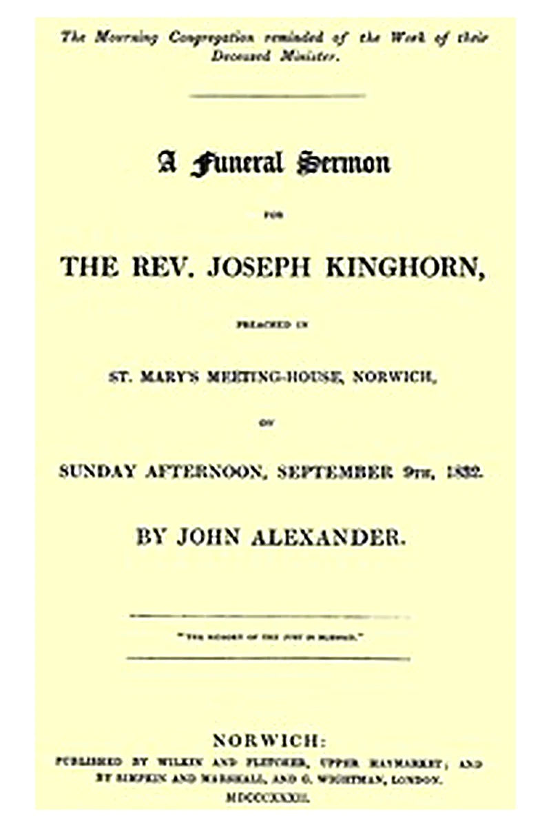A funeral sermon for the Rev. Joseph Kinghorn
