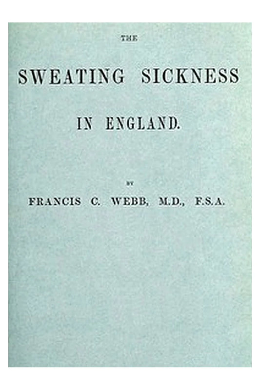 The Sweating Sickness in England