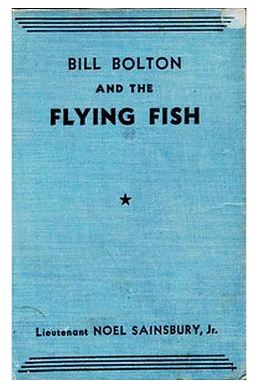 Bill Bolton and the Flying Fish
