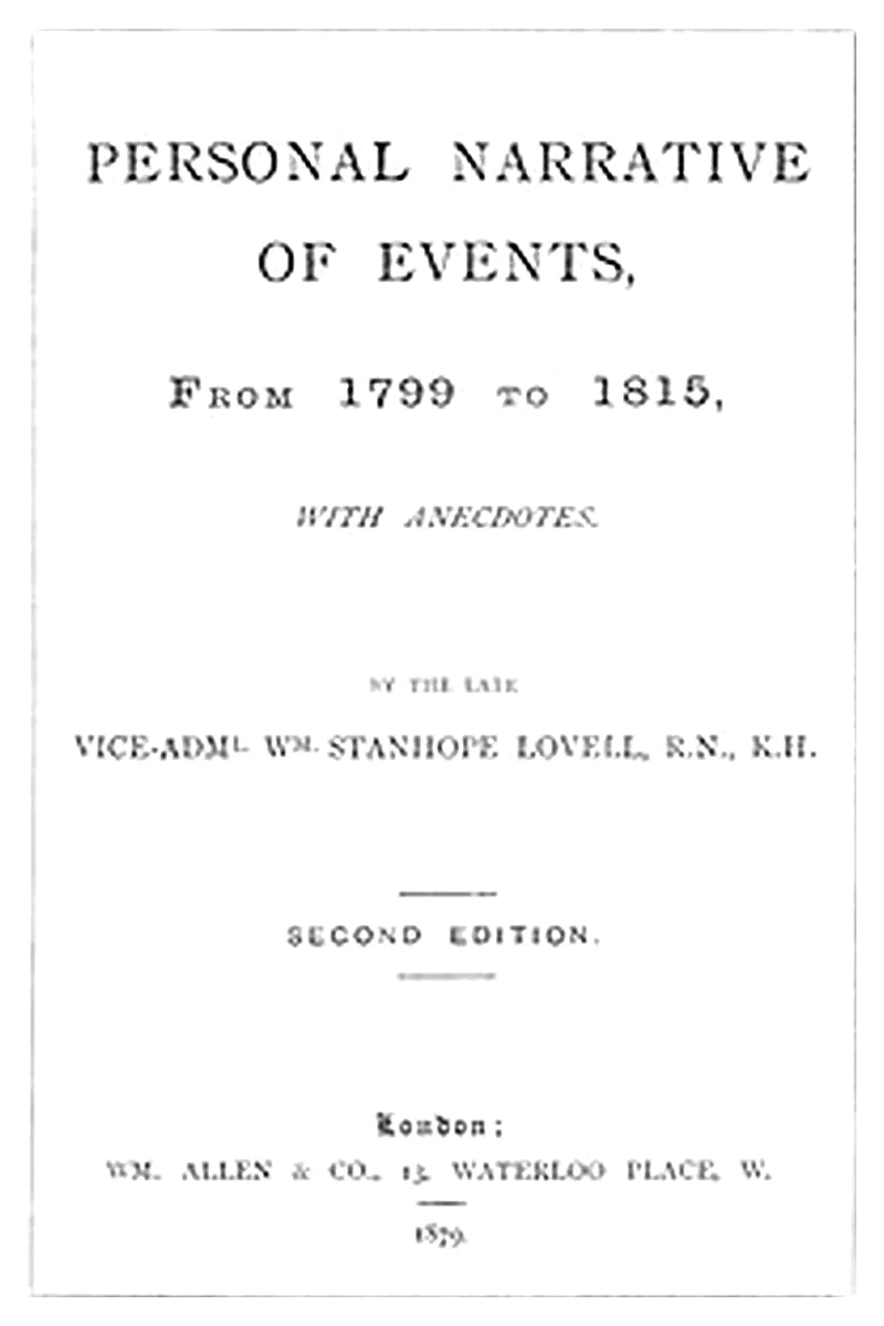 Personal Narrative of Events, From 1799 to 1815