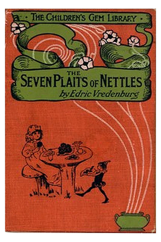 The Seven Plaits of Nettles, and other stories