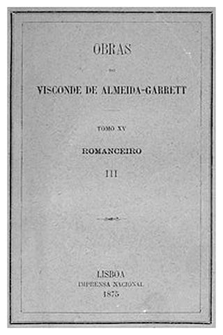 Romanceiro III: Romances Cavalherescos Antigos