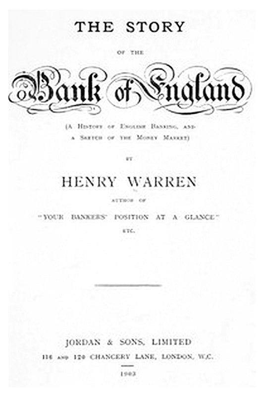 The Story of the Bank of England
