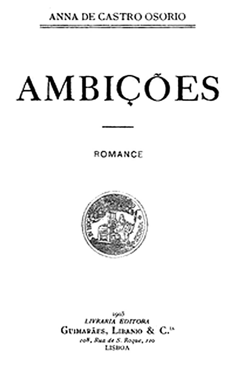 Ambições: Romance