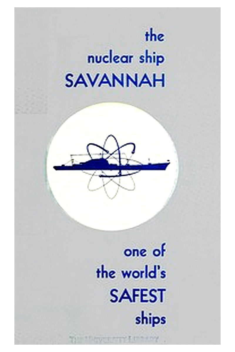 The Nuclear Ship Savannah
