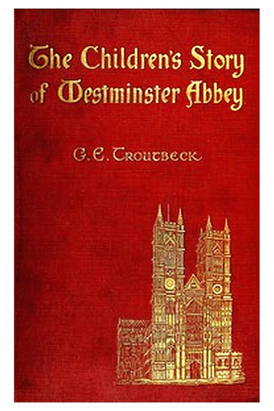 The Children's Story of Westminster Abbey