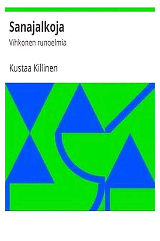 Sanajalkoja: Vihkonen runoelmia