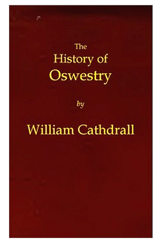 The History of Oswestry
