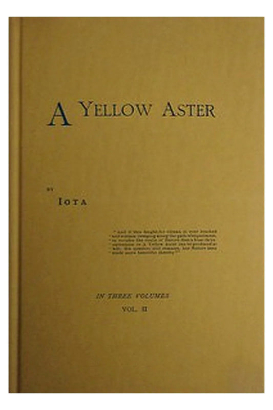 A Yellow Aster, Volume 2 (of 3)