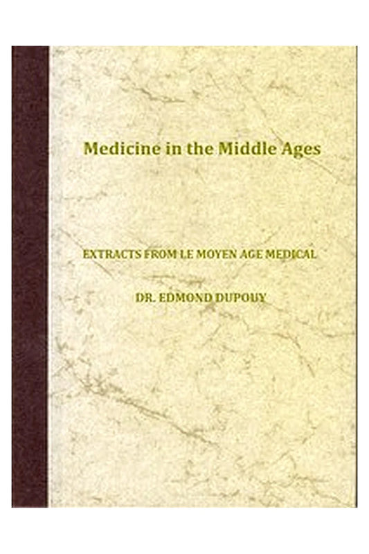 Medicine in the Middle Ages
