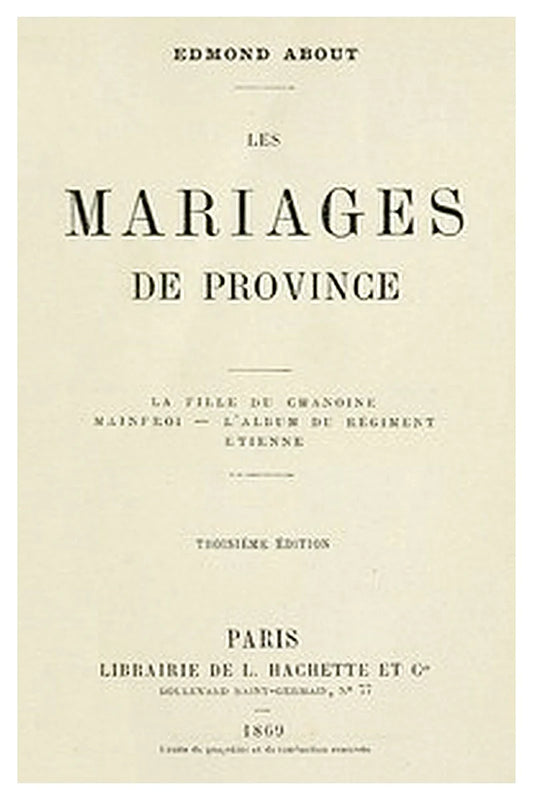 Les mariages de province
