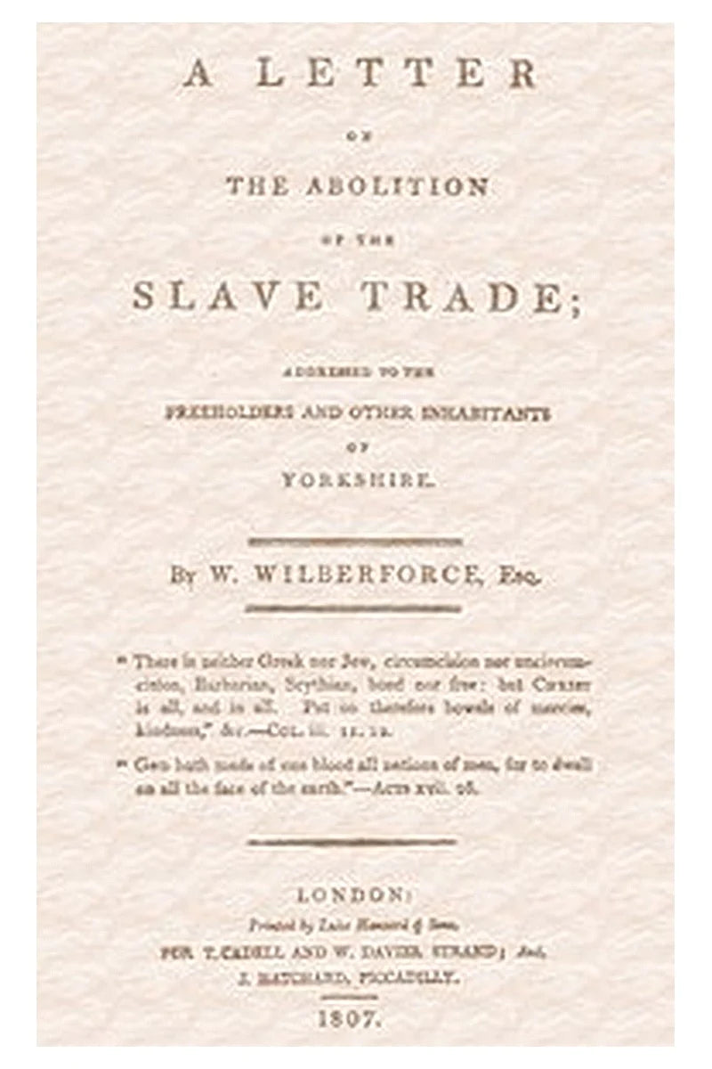 A Letter on the Abolition of the Slave Trade