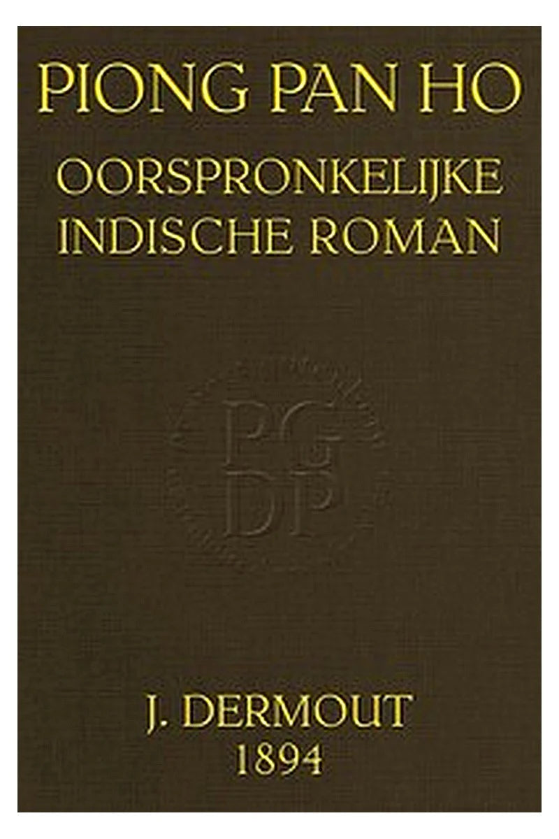 Piong Pan Ho: Oorspronkelijke Indische roman