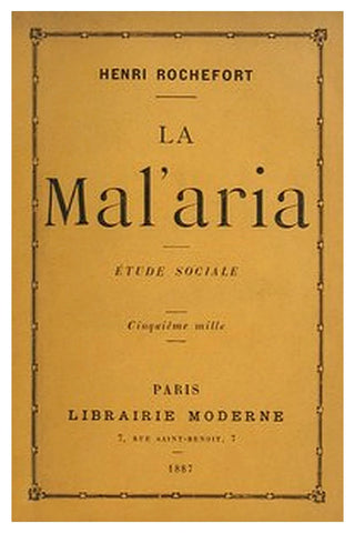 La Mal'aria: Etude Sociale