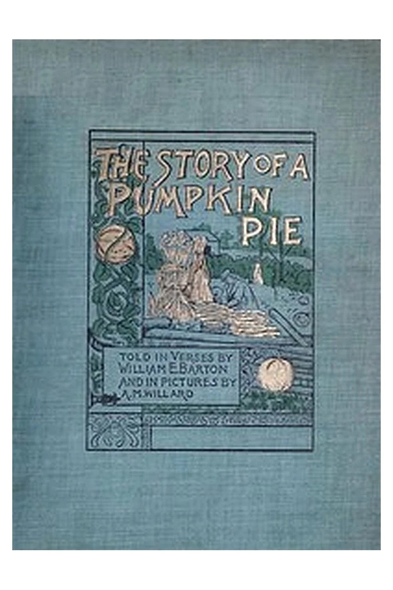 The Story of a Pumpkin Pie