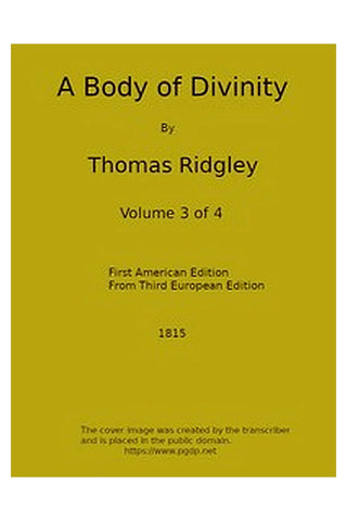 A Body of Divinity, Vol. 3 (of 4)
