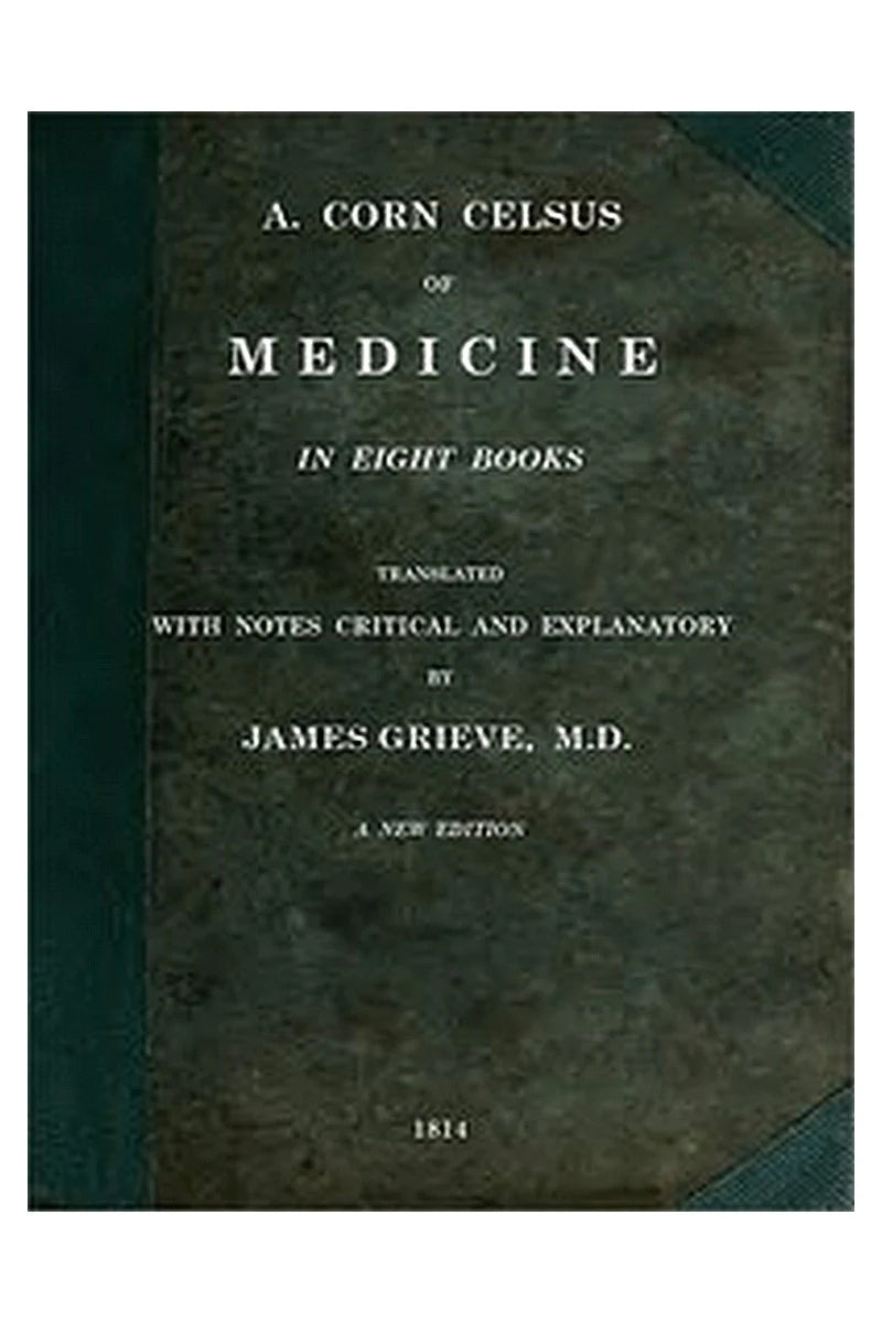 Of Medicine, in 8 Books
