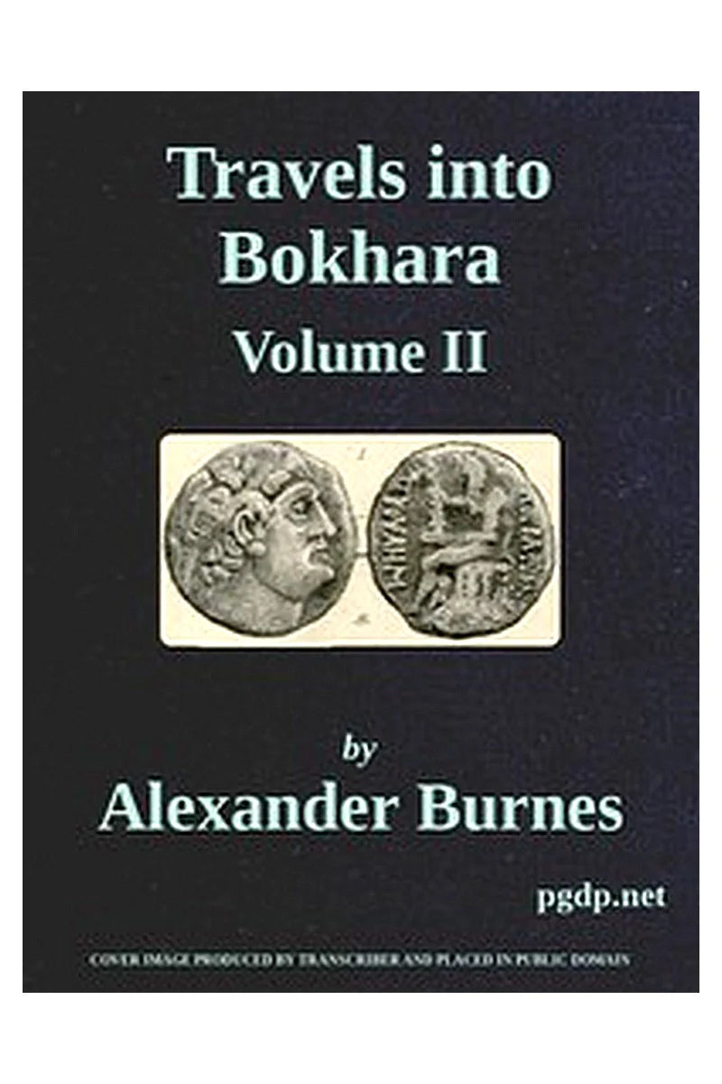 Travels Into Bokhara (Volume 2 of 3)
