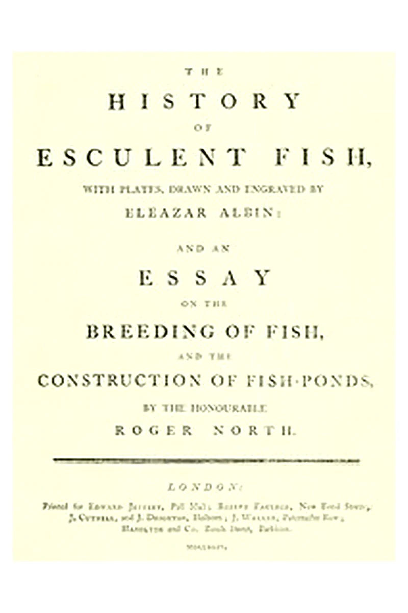 The History of Esculent Fish
