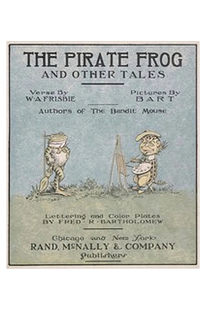 The Pirate Frog, and Other Tales