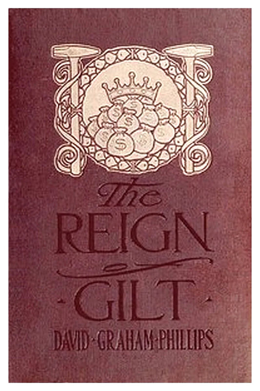 The Reign of Gilt