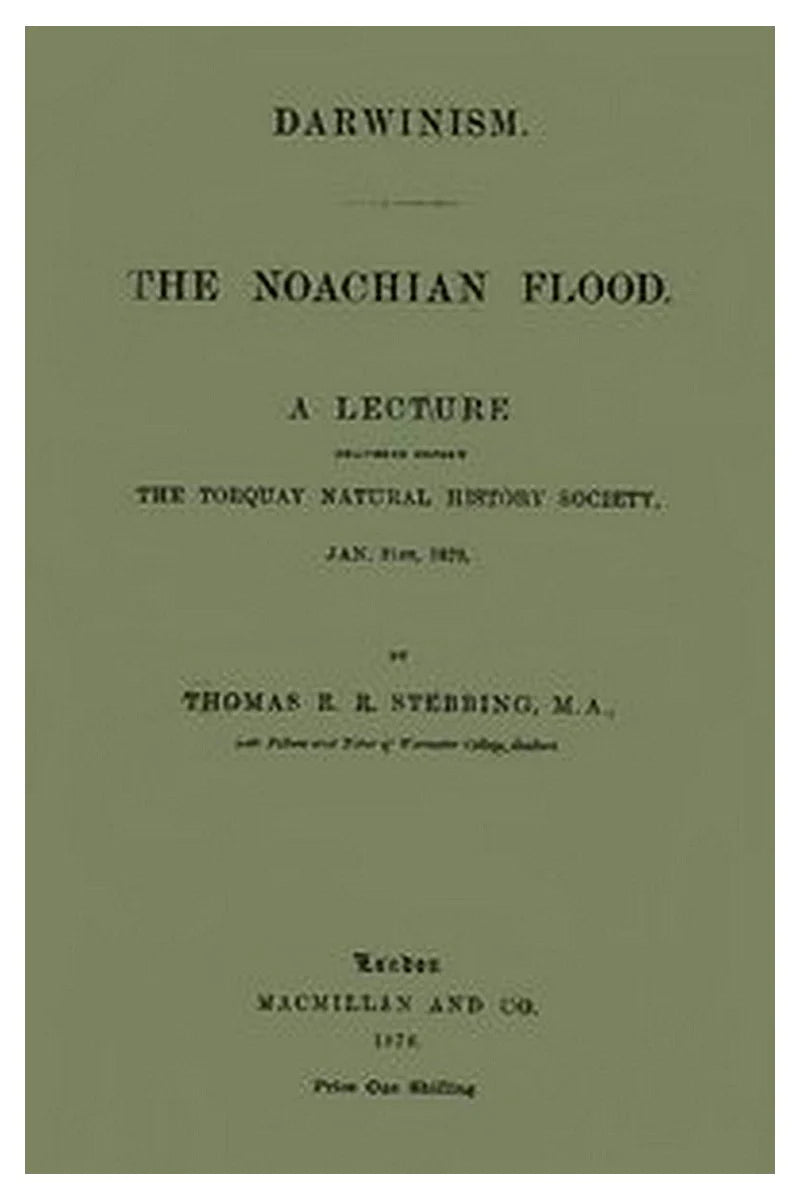 Darwinism.  The Noachian Flood
