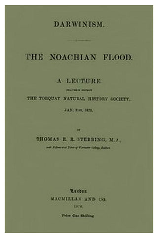 Darwinism.  The Noachian Flood
