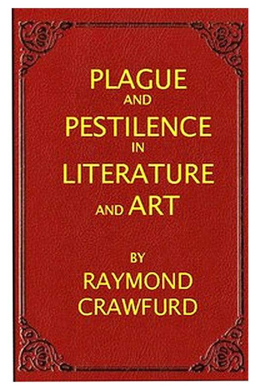 Plague and pestilence in literature and art