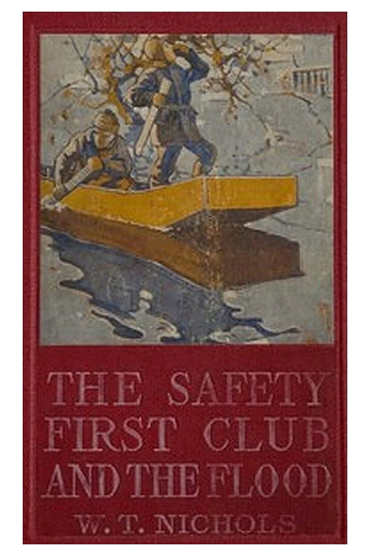 The Safety First Club and the Flood