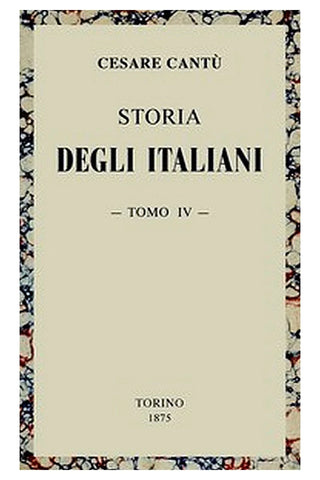 Storia degli Italiani, vol. 04 (di 15)