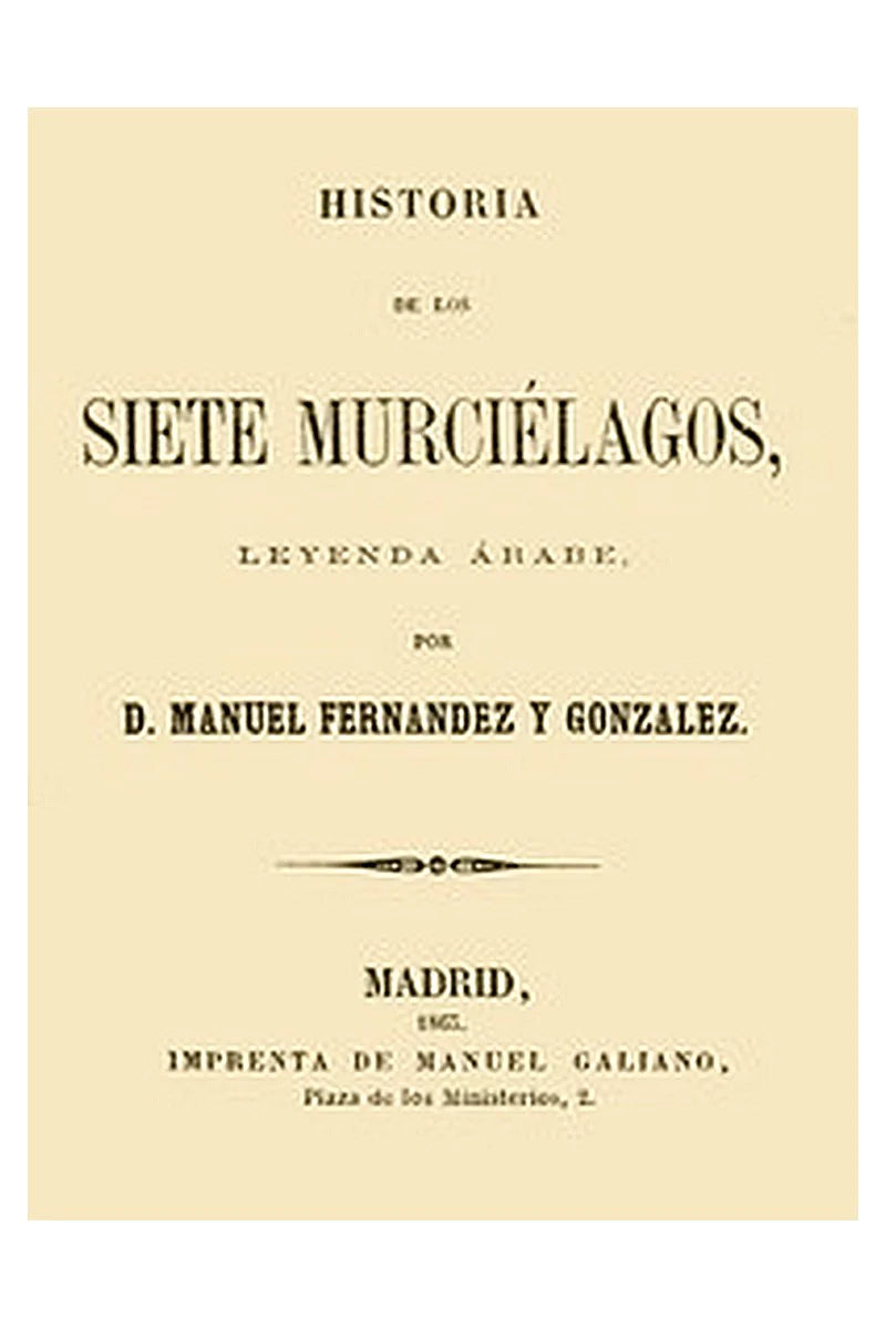 Historia de los siete murciélagos, leyenda árabe