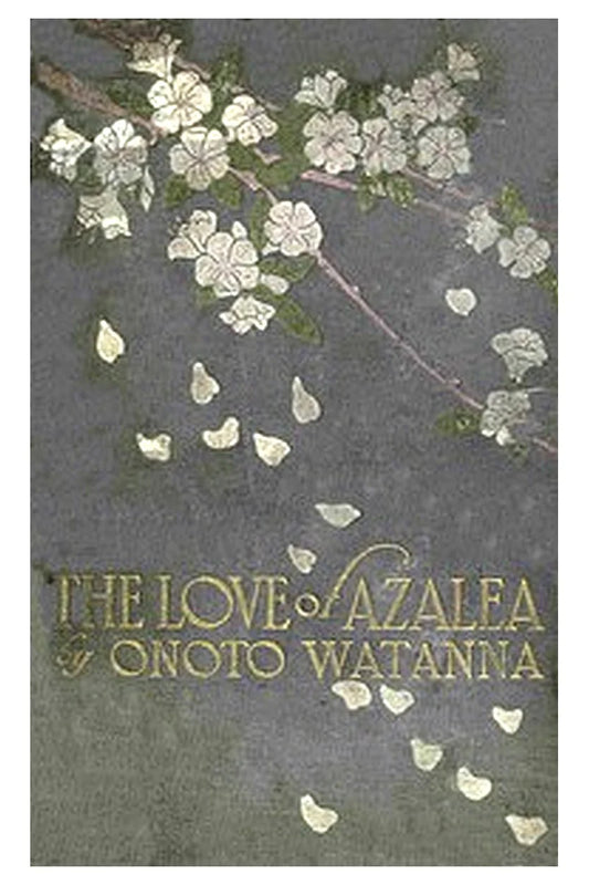 The Love of Azalea