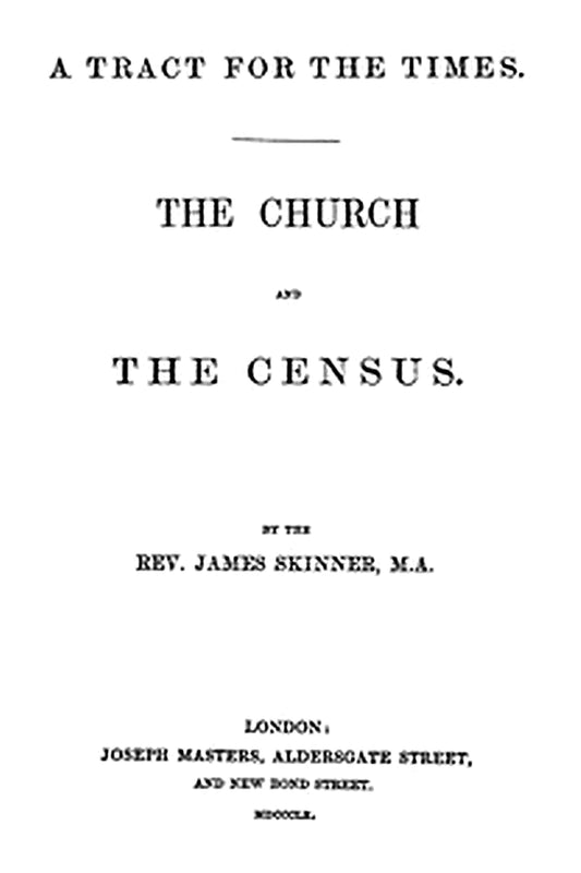 A Tract for the Times: The Church and the Census