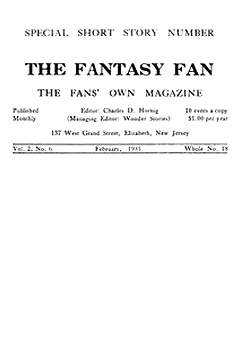 The Fantasy Fan, Volume 2, Number 6,  February 1935