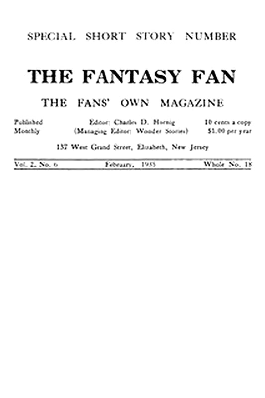 The Fantasy Fan, Volume 2, Number 6,  February 1935