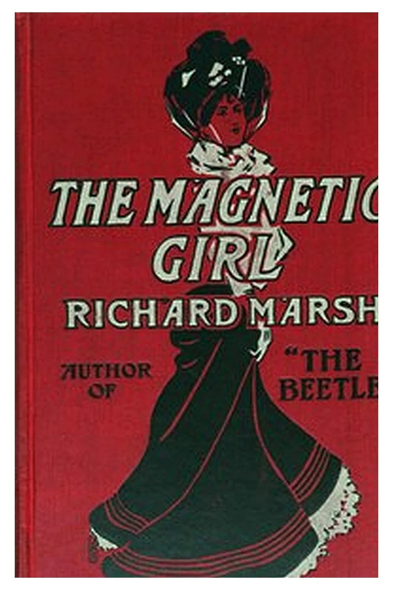 The Magnetic Girl