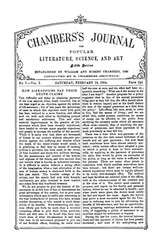 Chambers's Journal of Popular Literature, Science, and Art, Fifth Series, No. 7, Vol. I, February 16, 1884